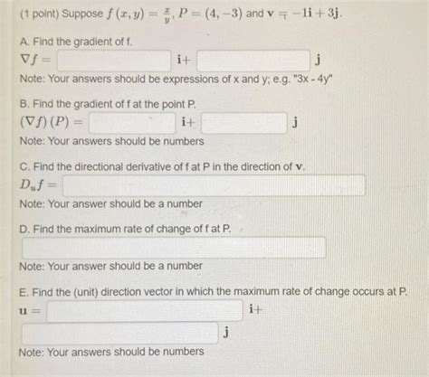 Solved 1 Point Suppose F X Y Yx P 4 −3 And V −1i 3j A