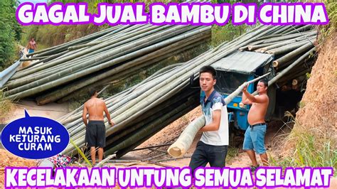 Truck Bambu Mengalami Kecelakaan Hampir Semua Bambu Masuk Jurang Youtube