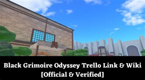 Black Grimoire Odyssey Trello Link Wiki Official Verified January