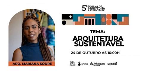 Semana De Arquitetura E Urbanismo Arquitetura Sustent Vel Em