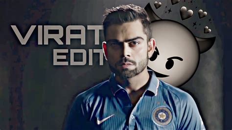 Virat Kohli Editing K Edit Virat Attitude Status Love U Virat