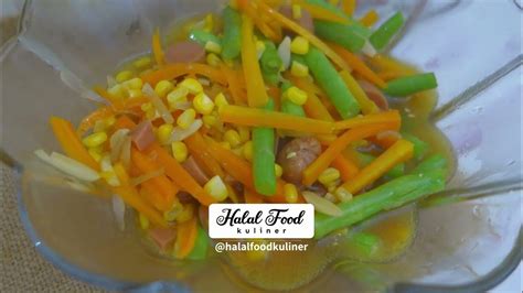 Resep Tumisan Sayur Dan Sosis Youtube