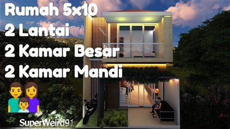 Desain Rumah Kecil 5x10 Modern Minimalis 2 Lantai 2 Kamar Tidur Small