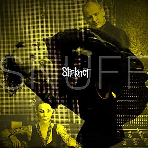 Snuff Slipknot