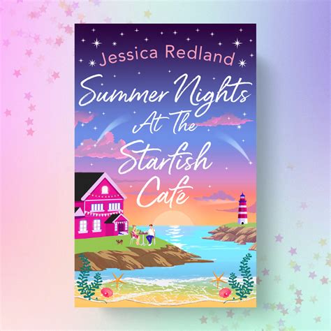 The One Where Summer Nights At The Starfish Café Is Published And I