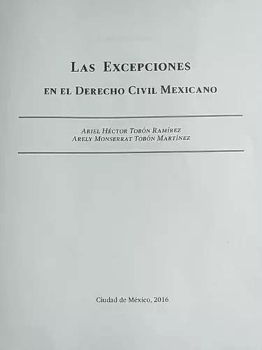 Las Excepciones En El Derecho Civil Mexicano En Venta En Xalapa