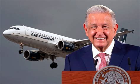 Aerolínea Estatal Se Llamará Mexicana De Aviación