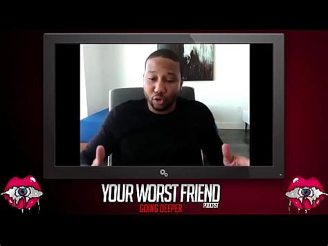 John Legendary Your Worst Friend Going Deeper Season 2 XVIDEOS