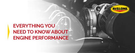 Everything You Need to Know About Engine Performance | Rislone