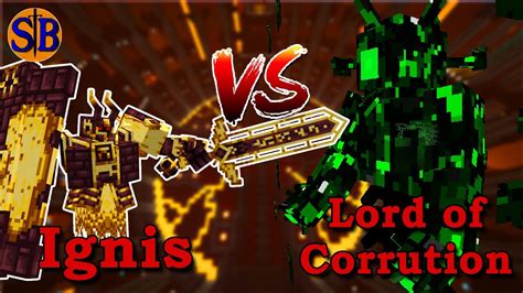 Ignis Vs Lord Of Corruption Minecraft Mob Battle Youtube