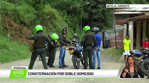 Consternación Por Doble Homicidio Teleantioquia