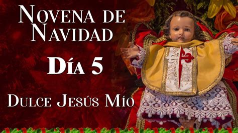 Novena De Navidad Al Ni O Dios D A Navidad Novena Youtube