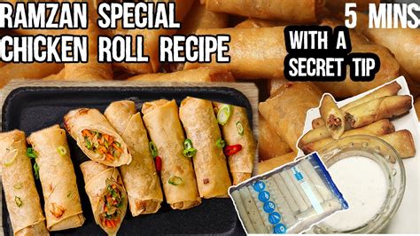 Chicken Spring Roll Recipe Ramzan Special Recipe Spring Roll Banane