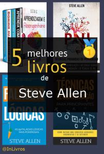 Os 5 Melhores Livros De Steve Allen Janeiro 2025