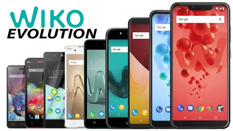 Wiko Phones Evolution Specification Features 2014 2019