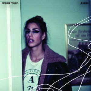 Brooke Fraser - B Sides Lyrics and Tracklist | Genius