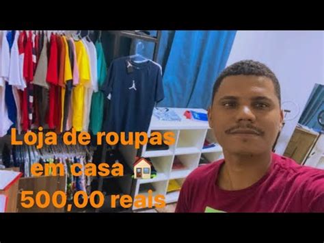 2022 Quanto Custa Para MONTAR Uma LOJA De ROUPAS Em CASA Dando Muito