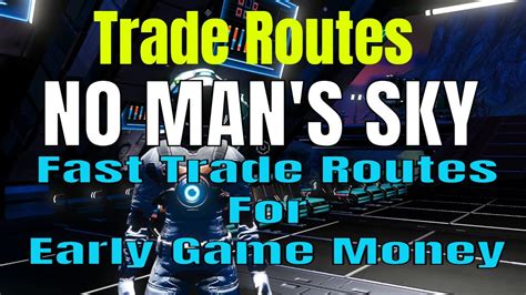 No Man S Sky How To Set Up A Simple Trade Route For Early Game Money