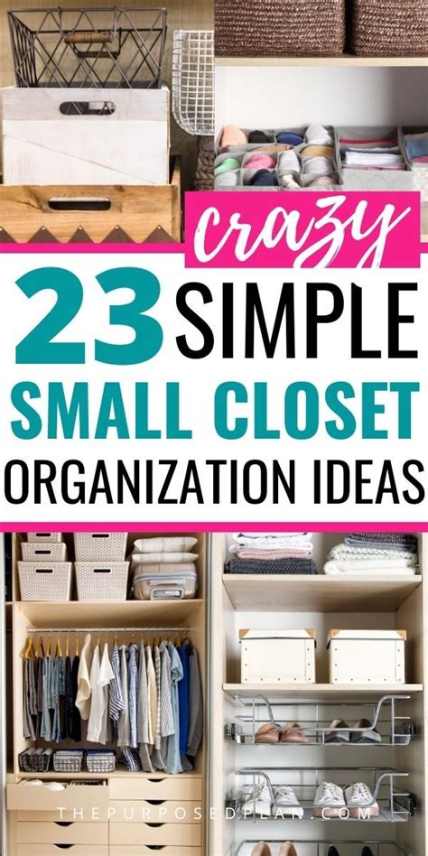 The 25 Simple Small Closet Organization Ideas That Are Easy To Do And