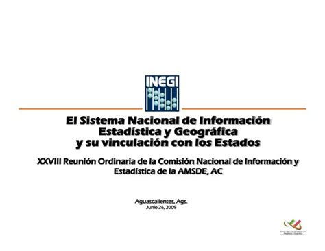 PPT El Sistema Nacional de Información Estadística y Geográfica y su