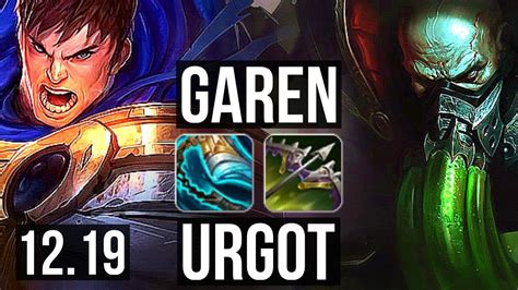 GAREN Vs URGOT TOP Rank 7 Garen 8 1 2 800 Games EUW