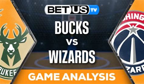 Predictions And Analysis Bucks Vs Wizards April