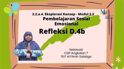 Refleksi D 4b Modul 2 2 Pembelajaran Sosial Emosional YouTube