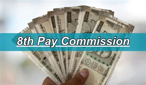 Th Pay Commission Governments Plan Regarding The Th Pay Commission