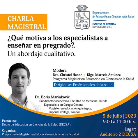 Charla Magistral Qu Motiva A Los Especialistas A Ense Ar En Pregrado