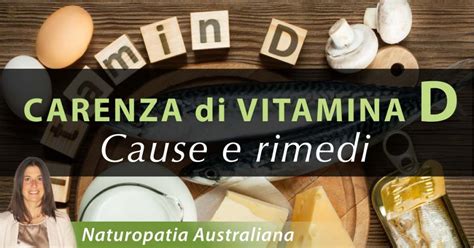 Carenza Di Vitamina D Cause E Rimedi