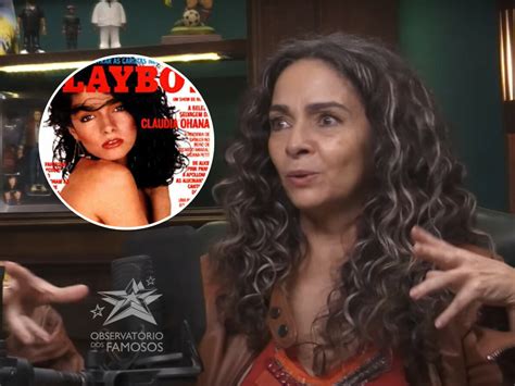 Claudia Ohana relembra fotos nua na Playboy e fala sobre depilação íntima