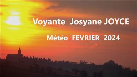 Voyante Josyane JOYCE Météo février 2024 YouTube