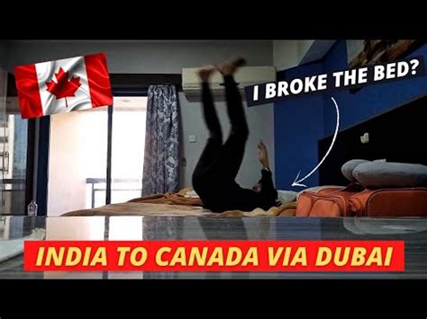 India To Canada Via Dubai Hotel Stay Room Tour Indirect Route