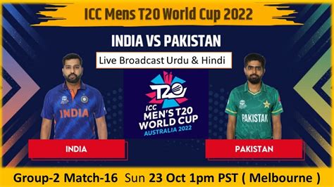 Pakistan Vs India Live Match Today T20 World Cup 2022 Ind Vs Pak Live