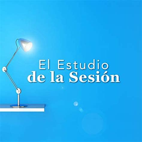 Amazon Music Musica Para Estudiar AcademyのEl Estudio de la Sesión