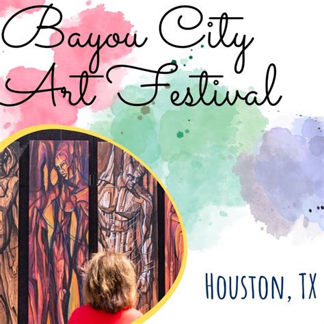 Bayou City Art Festival 2025 Houston Tx Eventlas