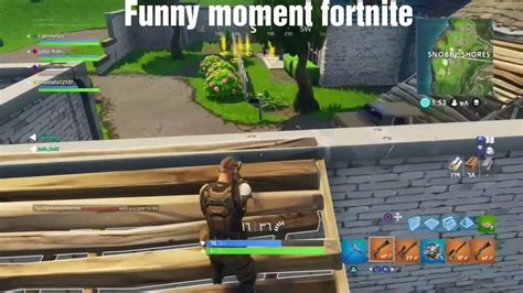 Funny Moment Fortnite Youtube