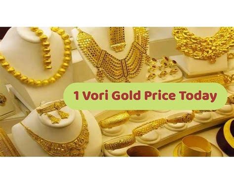 1 Vori Gold Price in Bangladesh 2024 Today - All Education Result