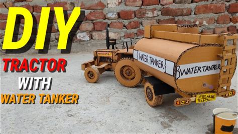 How To Make Rc Mahindra Tractor With Water Tanker With Cardboard And