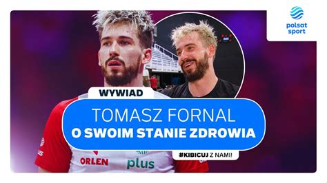 TOMASZ FORNAL o swoim stanie zdrowia Wierzę że będę GOTOWY YouTube