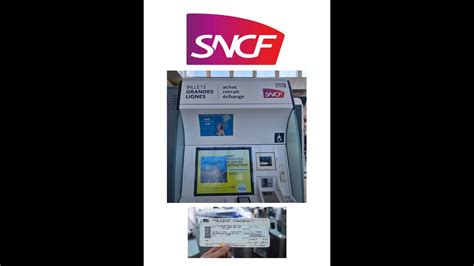 Savoir Acheter Des Billets De Train Sur Les Bornes Automatiques SNCF En