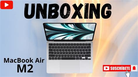 Unboxing MacBook Air M2 YouTube