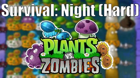 Plants Vs Zombies Survival Night Hard Youtube