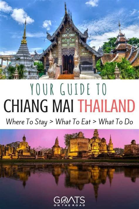 Best Things To Do In Chiang Mai Thailand Goats On The Road Asia