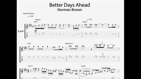 Better Days Ahead Norman Brown Custom Guitar Transcription Custom