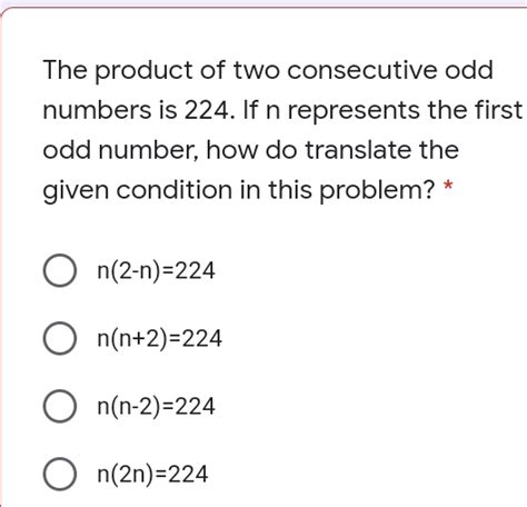 Solved The Product Of Two Consecutive Odd Numbers Is If N