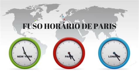 Quantas Horas De Diferença Entre Brasil E França - Que horas são na França? Entenda a diferença de horário com o Brasil ...