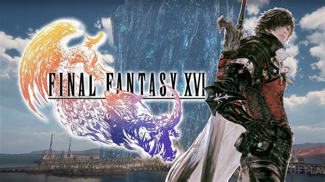 Here S Final Fantasy XVI S Explosive Gameplay Revving Its Engines For