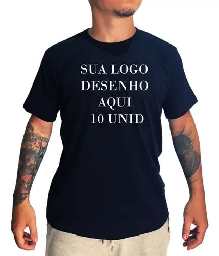 Kit Camiseta Personalizada Algod O Sua Ideia Logo Empresa