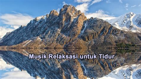 Musik Relaksasi Untuk Tidur Relaxing Music Musik Santai Musik